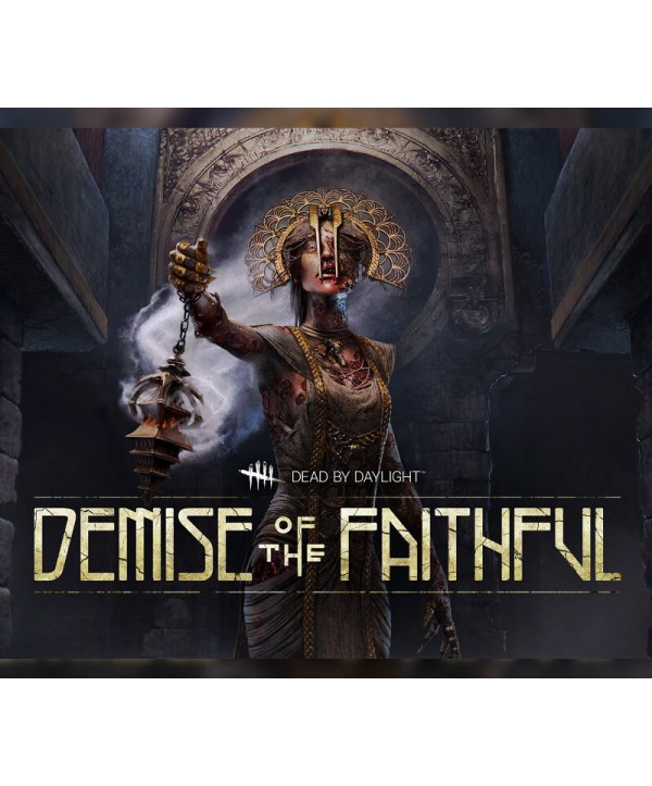 Dead by Daylight - Demise of the Faithful chapter DLC Steam Key GLOBAL